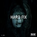Hard Fix - Reset (Original Mix)