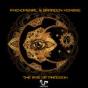 Phenomenal & Brandon Hombre - The Eye of Pharaoh