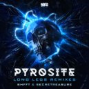 PYROSITE - Long Legs (Secrecy Remix)