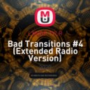 LXNDR TYLR - Bad Transitions #4 ()