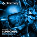 Superoxide - Vertical Nature (Original Mix)