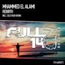 Mhammed El Alami - Rebirth (Cold Rush Extended Remix)