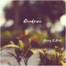 Quadrini - Bring It Back (Extended Mix)
