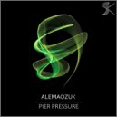 Alemaozuk - Pier Pressure (Jorge Araujo Remix)