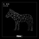 DJ Man - Scream (Radio Edit)