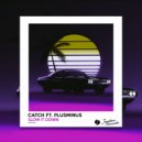 CATCH , PlusMinus - Slow It Down (Original Mix)