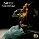 ZAFRIR - Ancient Soul (Extended)