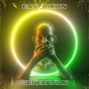 East Dawn - Generation (Original Mix)