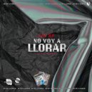 Jay Ef - NO VOY A LLORAR