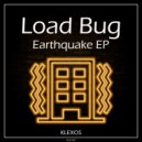 Load Bug - What You Want (Original Mix)