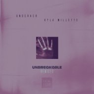 UNDERHER  &  Kyla Millette  - Unbreakable