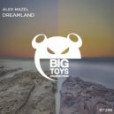 Alex Mazel - Dreamland