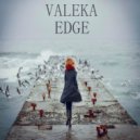 VALEKA - EDGE