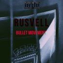 RusVell - Bullet Movement