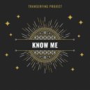 Transerfing Project - Soft Touch