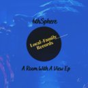 6th Sphere - A Room With A View
