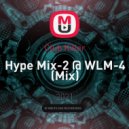 Club Killer - Hype Mix-2 @ WLM-4