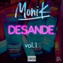 MoniK - Desande (Mix Vol.1)
