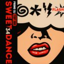 DJ FLASH - SWEET DANCE #34