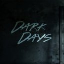 Osc Project - Dark Days