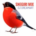 DJ DreamArt - SNEGIRI ()