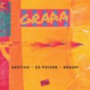 AERTIAO & Ed Poison - GRAAA