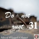 SVnagel (LV ) - Do Not Rust-31 SVnagel mix ()