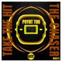 Poynt Too - The Chaser (Original Mix)