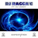 Dj Ragga'C & DJ Jimmy - Expectations (feat. DJ Jimmy)
