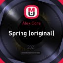 Alex Core - Spring (original)