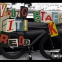Young Fiti Redd & Staff K - Diamond Lean