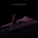 C-System - Barbarian