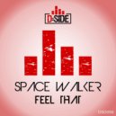 Space Walker - Feel That (Big Room Hero Remix)
