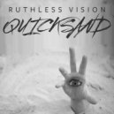 Ruthless Vision - Quicksand (Original Mix)