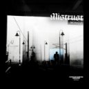 Wingz - Mistrust (Original)