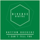 Rhythm Rockerz - I Can\'t Tell You (Radio Mix)
