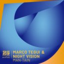 Marco Tegui, Night Vision (ca) - Plan-Tain (Original Mix)