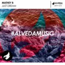 Mathey B - Just Dream