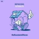 Infrasoul - Keeping You