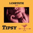 J.Chrystie - Tipsy (Original Mix)
