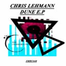 Chris Lehmann - Dune
