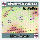 Bittersweet Passage - Live 4ever (Instrumental)