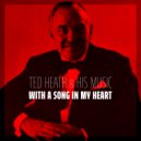 Ted Heath & His Music - When It\'s Sleepy Time down South ()