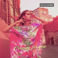 MD Dj & Lara Green - I\'m Coming For You (feat. Lara Green)