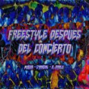 R. Pablo & Muiska & Carrizal - Freestyle Después del Concierto (Original Mix)