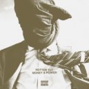 Nutter Tut - Money & Power