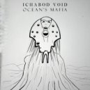 Ichabod Void - Ocean\'s Mafia (Original mix)