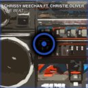 Chrissy Meechan ft. Christie Oliver - The Beat (Original Mix)