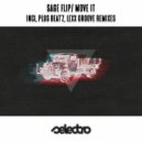 Sage Flip - Move It (Lexx Groove Remix)