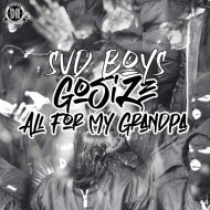 Svd Boys & Gosize - All For My Grandpa